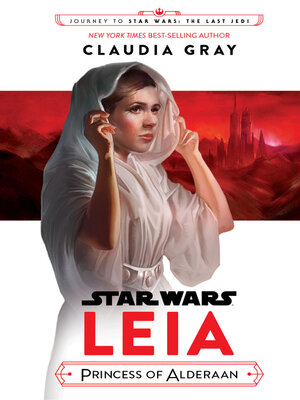 Leia, Princess of Alderaan - ebook